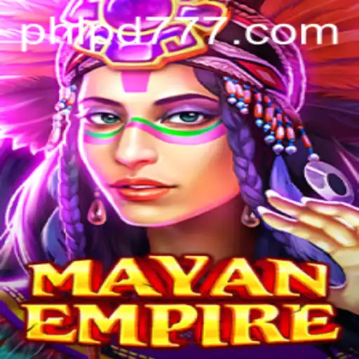 The Enthralling World of MayanEmpire: Unlocking the Mysteries with pd777