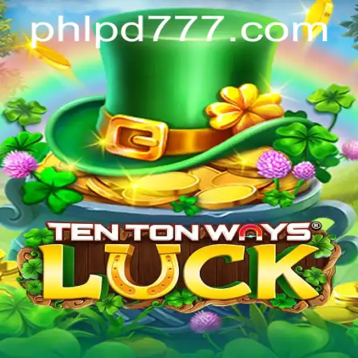 Unveiling TenTonWaysLuck: A New Gaming Experience with pd777